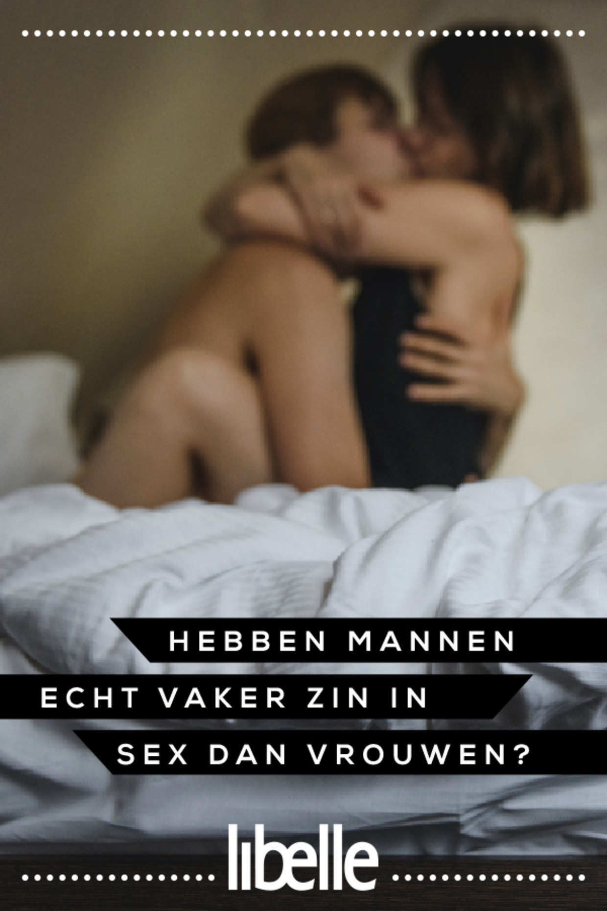 Libelle Legt Uit hebben mannen écht vaker zin in sex dan vrouwen? foto