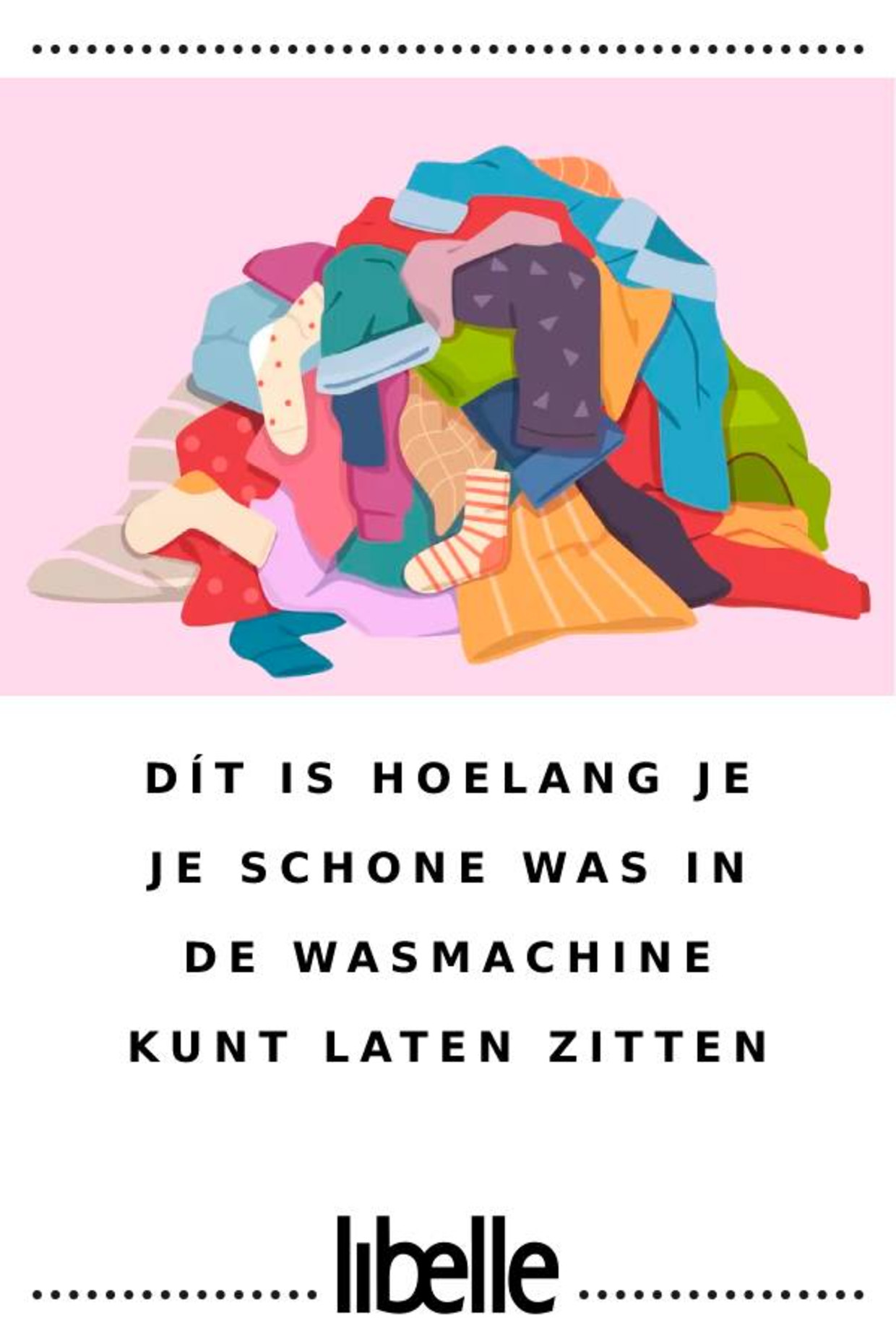 Hoelang Kun Je Je Schone Was In De Wasmachine Laten Zitten?